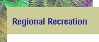 Regional Recreation