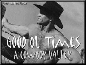 Good Ol' Times, A Cowboy Valley