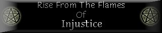 Rise from the Flames of Injustice