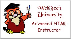 WebTech University Advanced HTML Instructor