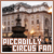 London's Hub -- Picadilly Circus