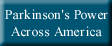 Parkinsons Power Across America