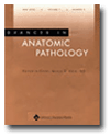 Advances in Anatomic Pathology