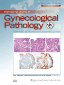 International Journal of Gynecological Pathology