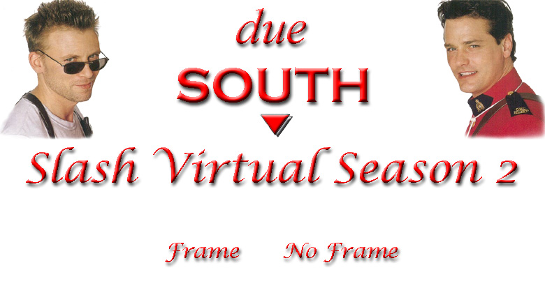 due SOUTH Slash Virtual Season