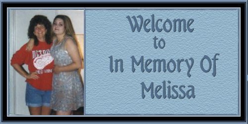 In Memory Of Melissa - A Letter To My Mother