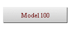 Model 100