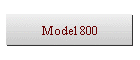 Model 800