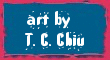 T. C. Chiu art displayed