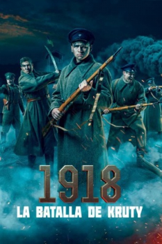poster 1918: La batalla de Kruty
