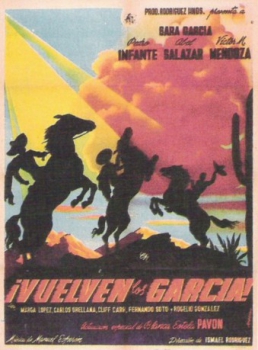 poster Vuelven los García!&nbsp;&nbsp;(1947)