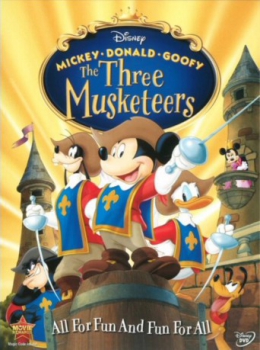 poster Mickey, Donald y Goofy: Los tres mosqueteros&nbsp;&nbsp;(2004)