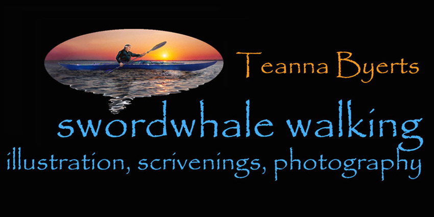 Swordwhale Walking: Illustration, Scrivenings and Photography by Teanna ...