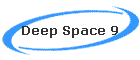 Deep Space 9